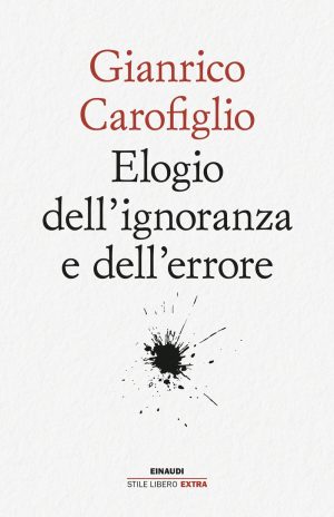 ELOGIO DELL'IGNORANZA E DELL'ERRORE